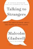 Talking To Strangers (W/New Afterword)